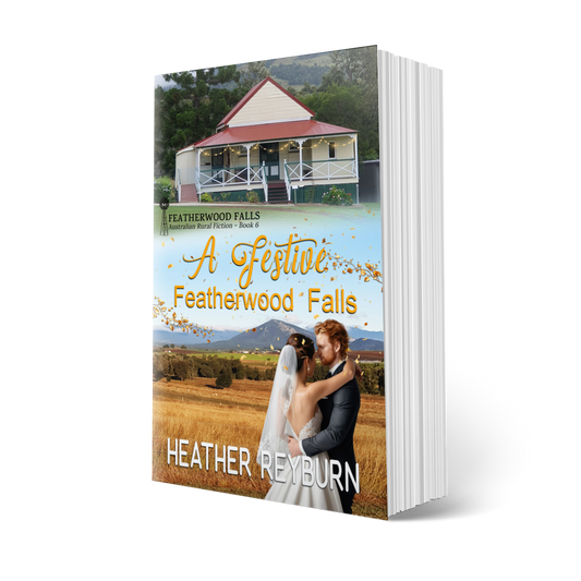 A Festive Featherwood Falls (Book 6, paperback) by Heather Reyburn