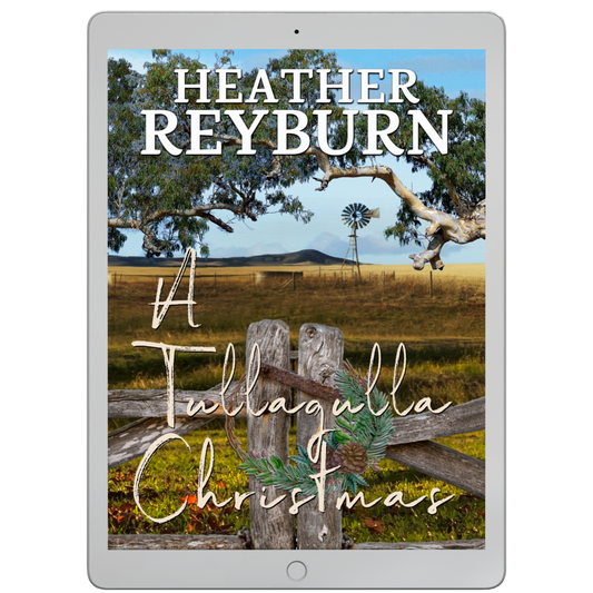 A Tullagulla Christmas (Book 4, ebook)  by Heather Reyburn