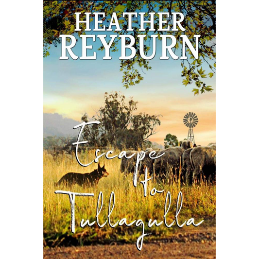 Escape to Tullagulla (Series bundle, ebook)  by Heather Reyburn