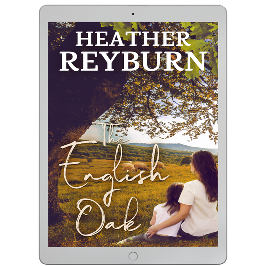 The English Oak (Book 2, ebook) by Heather Reyburn