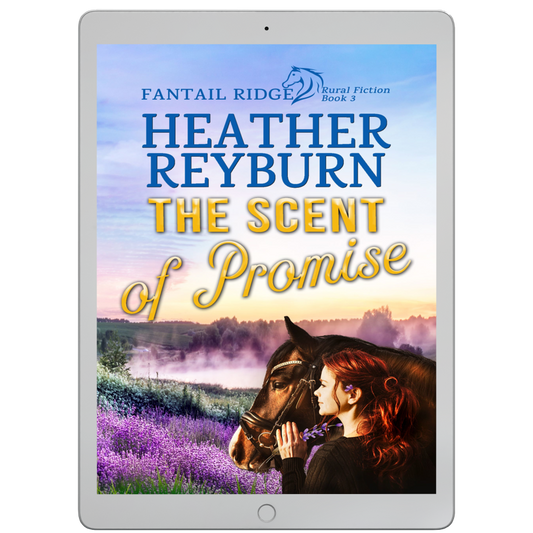 The Scent of Promise (Book 3, ebook)  by Heather Reyburn